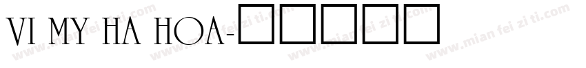 VI My Ha Hoa字体转换